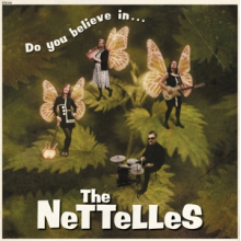 Nettelles - Do You Believe In...