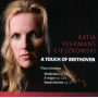 Veekmans-Cieszkovski, Katia - A Touch of Beethoven - Piano Sonatas