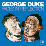 Duke, George - Duke: Faces In Reflection (Lp)