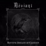 Deviant - Rotting Dreams of Carrion