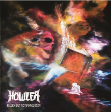 Howler - Fallen But Not Forgotten