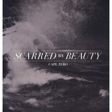 Scarred By Beauty - Cape Zero