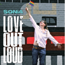 Sonia Disappear Fear - Love Out Loud