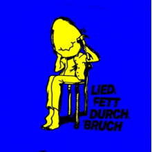 Liedfett - Durchbruch