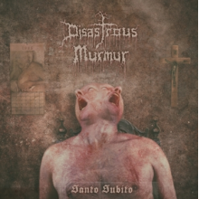 Disastrous Murmur - Santo Subito