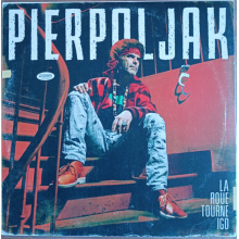 Pierpoljak - La Roue Tourne Igo