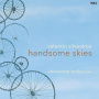 Silvestrov, Valentin - Handsome Skies/ Alessandro Stella Piano