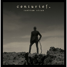 Centuries - Taedium Vitae