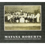 Roberts, Matana - Coin Coin Chapter Two: Mississippi Moonchile