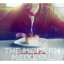 Something For Kate - Modern Medieval