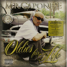 Mr. Capone-E - Oldies For Life