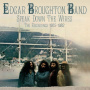 Broughton, Edgar -Band- - Speak Down the Wires
