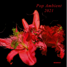 Various - Pop Ambient 2021
