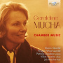 Mucha, G. - Chamber Music