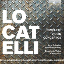 Ruhadze, Igor - Locatelli: Complete Violin Concertos