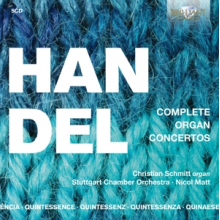 Schmitt, Christian - Handel: Complete Organ Concertos