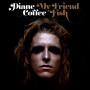 Coffee, Diane - My Friend Fish
