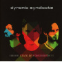 Dynamic Syndicate - Higher State of Consciousness