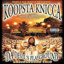 Koopsta Knicca - Da Devil's Playground