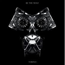 Be the Wolf - Torino