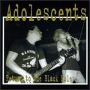 Adolescents - Return To the Black Hole
