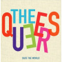 Queers, the - Save the World