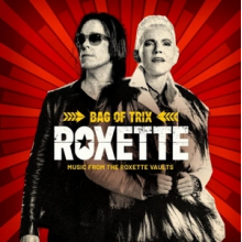 Roxette - Bag of Trix: Music From the Roxette Vaults