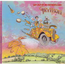 Gryphon - Get Out of My Father's Car