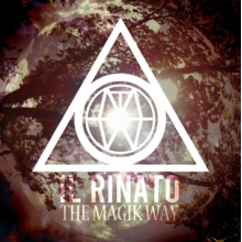 Magik Way, the - Il Rinato