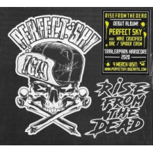 Perfect Sky - Rise From the Dead