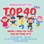 V/A - Kindergarten Top 40 2021 - Meinen Liebsten Tanz Und Mitsing Hits