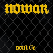 Nowar - Don't Lie