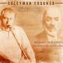 Erguner, Suleyman - Butun Dunyaya-To the Whole World-Compositions With