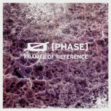O (Phase) - Frames of Reference