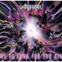 Anthrax - We've Come For You All
