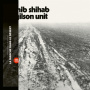 Sahib Sahib/Gilson Unit - La Marche Dans Le Desert