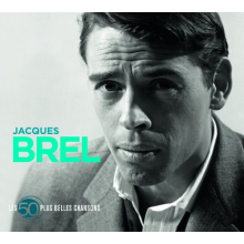 Brel, Jacques - 50 Plus Belles Chansons