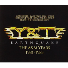 Y&T - Earthquake - the A&M Years 1981-1985