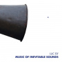 Luc Ex Assemblee - Music of Inevitable Sound