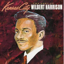 Harrison, Wilbert - Best of
