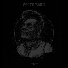 White Ward - Origins