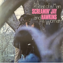 Hawkins, Screamin' Jay - A Portrait of a Man and His Woman