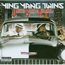 Ying Yang Twins - United States of Atlanta
