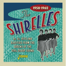 Shirelles - A's, B's, Hits and Rarities