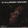 Muddy Waters - Best of