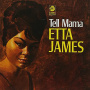 James, Etta - Tell Mama