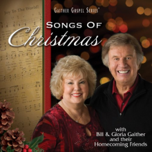 Gaither, Bill & Gloria - Songs of Christmas