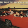 Fabulous Thunderbirds - T-Bird Rhythm