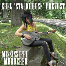 Prevost, Greg "Stackhouse" - Mississippi Murderer