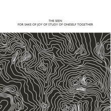 Seen - For Sake of Joy of Study of Oneself Together